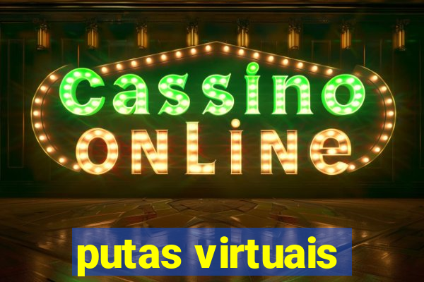 putas virtuais